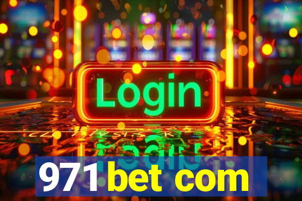 971 bet com